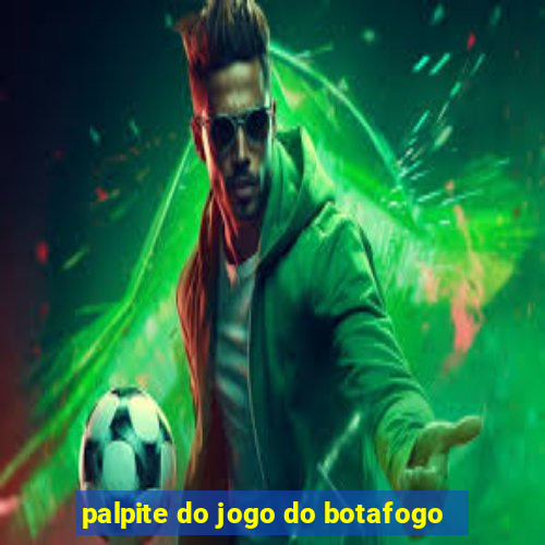 palpite do jogo do botafogo